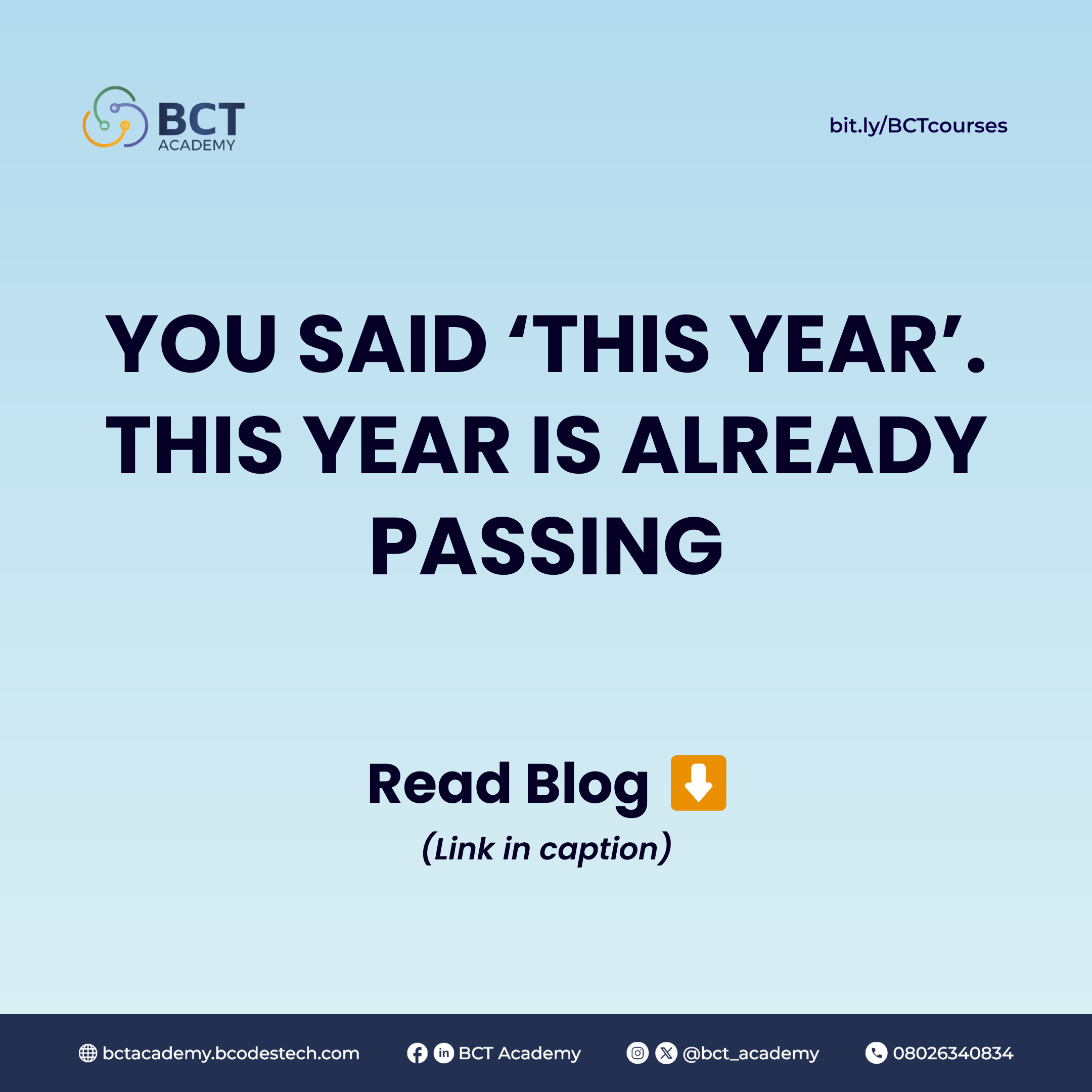 YOU SAID ‘THIS YEAR’. THIS YEAR IS ALREADY PASSING